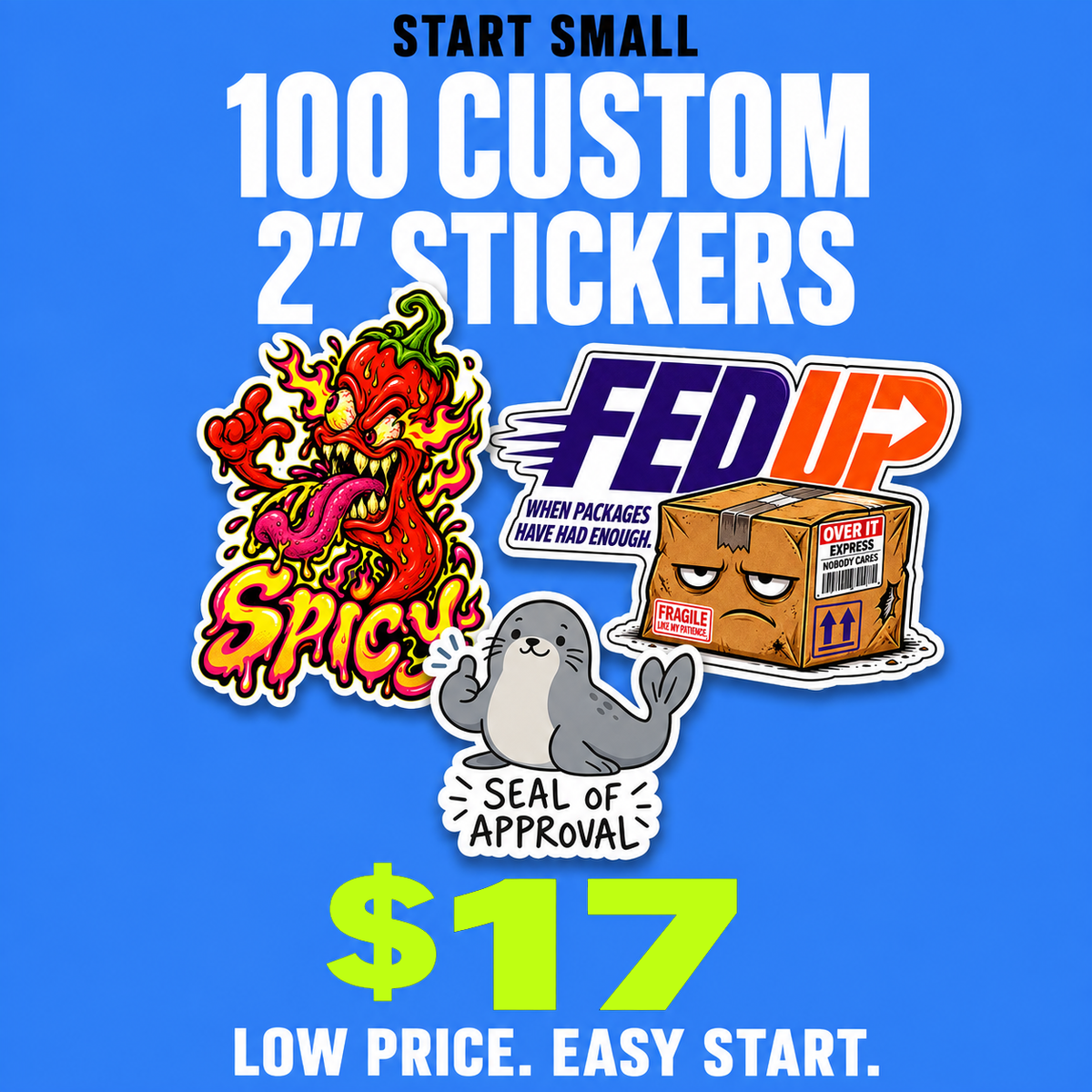 100 Custom Stickers - 2"